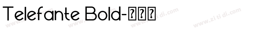 Telefante Bold字体转换